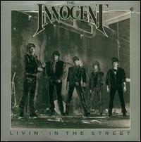 The Innocent - Livin' in the Street lyrics