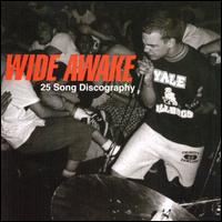 Wide Awake - 25 Song Discography lyrics