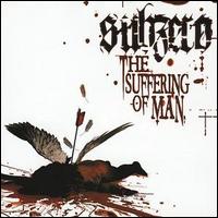 Sub Zero - The Suffering of Man lyrics
