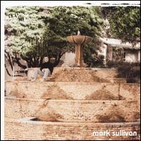 Mark Sullivan - Mark Sullivan lyrics
