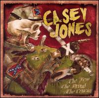 Casey Jones - The Few, The Proud, The Crucial lyrics