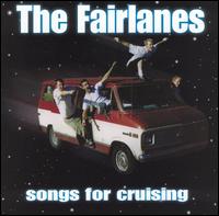 The Fairlanes - Songs for Cruising lyrics