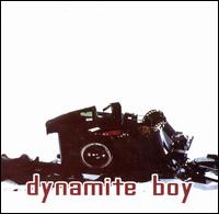 Dynamite Boy - Dynamite Boy lyrics
