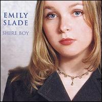 Emily Slade - Shire Boy lyrics