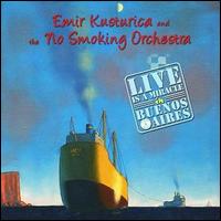 Emir Kusturica - Live Is a Miracle in Buenos Aires lyrics