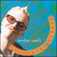 Ember Swift - Permanent Marker lyrics