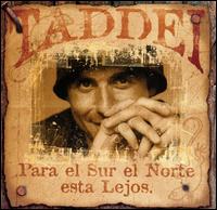 Claudio Taddei - Para el Sur el Norte Esta Lejos lyrics