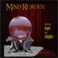 Danny Angel - The Mind Reader lyrics