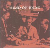 End on End - Why Evolve When We Can Go Sideways? lyrics