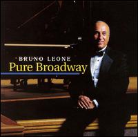 Bruno Leone - Pure Broadway lyrics