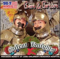 Ben & Brian - Silent Knights lyrics