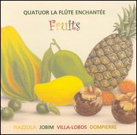 Flute Enchantee Quartet - Fruits lyrics