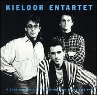 Kieloor Entartet - A Good Dog Has a Day, a Bad One Just Might Have TW lyrics