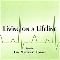 Eric Darnas - Living on a Lifeline lyrics