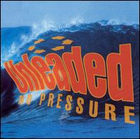 Unleaded - No Pressure lyrics