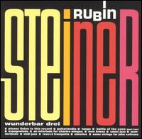 Rubin Steiner - Wunderbar Drei lyrics