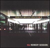 The Remedy Session - Remedy Session lyrics
