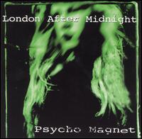 London After Midnight - Psycho Magnet lyrics