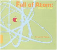 June Panic - The Fall of Atom: A Thesis on Entropy lyrics