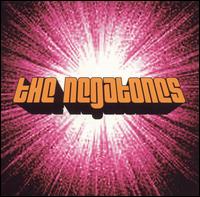 The Negatones - The Negatones lyrics
