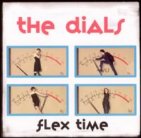The Dials - Flex Time lyrics