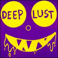 Deep Lust - Deep Lust lyrics