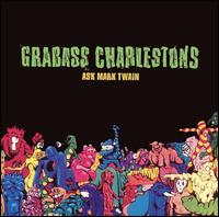 Grabass Charlestons - Ask Mark Twain lyrics