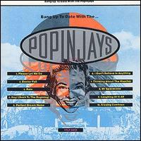 Popinjays - Bang up to Date with the Popinjays lyrics
