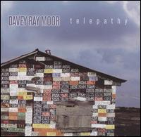 Davey Ray Moor - Telepathy lyrics