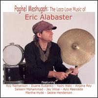 Eric Alabaster - The Loco Love Music Of Eric Alabaster lyrics