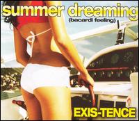 Exis-Tence - Summer Dreaming lyrics