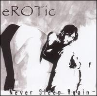 Erotic - Never Sleep Again lyrics