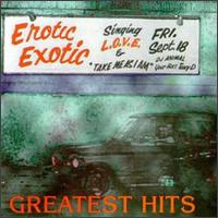 Erotic Exotic - Greatest Hits lyrics