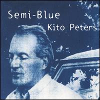Kito Peters - Semi-Blue lyrics