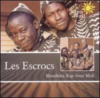 Les Escrocs - Mandinka Rap from Mali lyrics