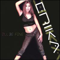 Erika - I'll Be Fine lyrics