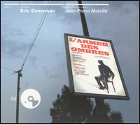 Eric DeMarsan - L' Armee des Ombres lyrics