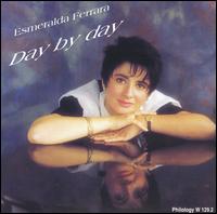 Esmeralda Ferrara - Day by Day lyrics