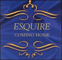 Esquire - Coming Home lyrics