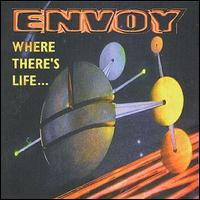 Envoy - Where There's Life lyrics