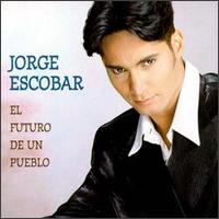 Jorge Escobar - Futuro De Un Pueblo lyrics