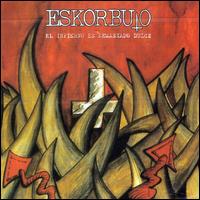 Eskorbuto - El Infierno Es Demasiado Dulce lyrics