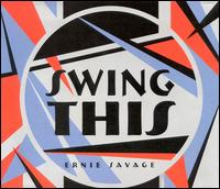 Ernie Savage - Swing This [live] lyrics