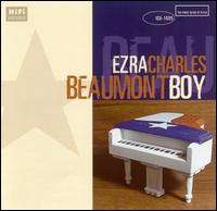Ezra Charles - Beaumont Boy lyrics