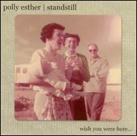Polly Esther - Wish You Were Here lyrics