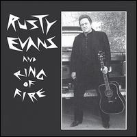 Rusty Evans - Rusty Evans & Ring of Fire lyrics