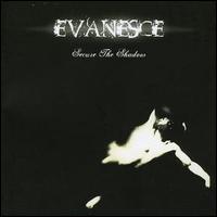 Evanesce - Secure the Shadow lyrics