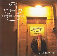 Jim Evans - Better Angels lyrics