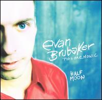 Evan Brubaker - Half Moon lyrics