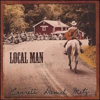 Everett Metz - Local Man lyrics